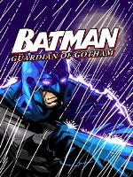 <b>Batman: Guardian Of Gotham</b>