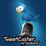 <b>TweetCaster</b>
