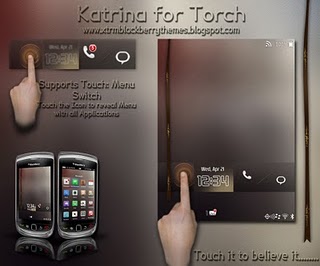 <b>KATRINA Themes for Blackberry Torch 9800 os6.0</b>