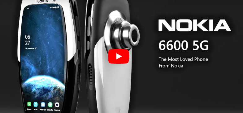 Nokia 6600 5G - The Game Changer